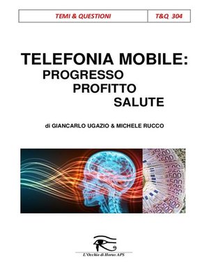 cover image of Telefonia mobile--progresso, profitto, salute